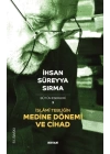 İslami Tebliğin Medine Dönemi ve Cihad