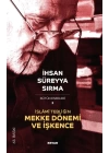 İslami Tebliğin Mekke Dönemi ve İşkence
