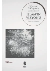 İslam’ın Vizyonu İnanç ve Uygulama