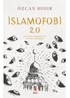 İslamofobi 2.0: Yeni Nesil İslamofobi ile Yeni Nesil Mücadele