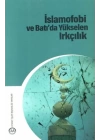 İslamofobi ve Batıda Yükselen Irkçılık