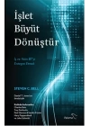 İşlet Büyüt Dönüştür