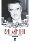 İsmi Lazım Değil