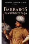 İspanyol ve Osmanlı Kaynaklarına Göre Barbaros Hayreddin Paşa