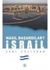 İsrail - Nasıl Başardılar?