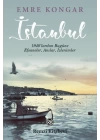 İstanbul - 1940’lardan Bugüne, Efsaneler, Anılar, İzlenimler