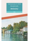 İstanbul gezi yazıları - III - 1992-93 Boğaziçi