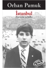İstanbul - Hatıralar ve Şehir