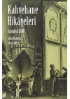 İstanbul Kahvehane Hikayeleri