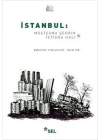 İstanbul: Müstesna Şehrin İstisna Hali