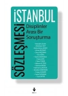 İstanbul Sözleşmesi - Disiplinler Arası Bir Soruşturma