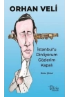 İstanbulu Dinliyorum Gözlerim Kapalı