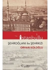 İstanbullu-Şehroğlanı İle Şehrkızı