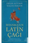 İstanbul’un Latin Çağı - Dördüncü Haçlı Seferi, Latin İstilası ve Latin Krallığı