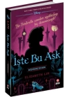İşte Bu Aşk -Değiştirilmiş Bir Masal