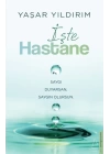 İşte Hastane