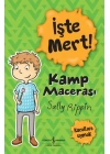 İşte Mert! - Kamp Macerası - Kurallara Uymak