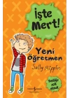 İşte Mert! - Yeni Öğretmen - Yeniliğe Açık Olmak