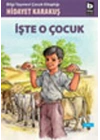 İşte O Çocuk