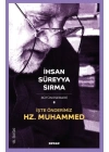 İşte Önderimiz Hz. Muhammed
