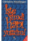 İşte Şimdi Hapı Yuttum