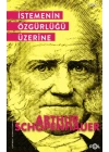 İstemenin Özgürlüğü Üzerine