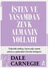 İşten ve Yaşamdan Zevk Almanın Yolları