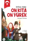 İstiklal Marşı - On Kıta On Yürek