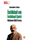 İstiklal ve İstikbal Şairi Mehmet Akif Ersoy