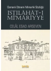 Istılahat - ı Mimariyye - Osmanlı Dönemi Mimarlık Sözlüğü