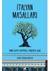 İtalyan Masalları - Tanrı Kapıyı Kapatırsa, Pencereyi Açar