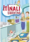 İtinalı Karantina
