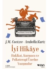 İyi Hikaye - Hakikat, Kurmaca ve Psikoterapi Üzerine Yazışmalar