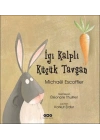 İyi Kalpli Küçük Tavşan