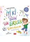 İyi ki Ben Bir Erkek Çocuğuyum