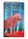 İyi Köpekler Kötü Köpekler ve Kuzey Toprakları - Modern Klasikler Dizisi (Ciltli)