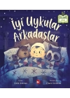 İyi Uykular Arkadaşlar - Organik Kitaplar
