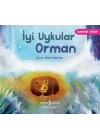 İyi Uykular Orman