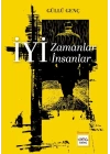 İyi Zamanlar İyi İnsanlar