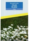 İyiler Ölmez