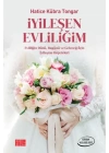 İyileşen Evliliğim
