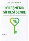 İyileşmenin Şifresi Sende
