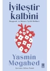 İyileştir Kalbini & Duygusal ve Manevi İyilik Rehberi