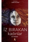İz Bırakan Kadınlar - Şiir Antolojisi