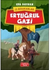İz Bırakanlar - Ertuğrul Gazi
