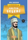 İz Bırakanlar - Evliya Çelebi