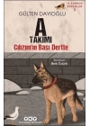 İz Sürücü Köpekler 3 – A Takımı – Cılızım’ın Başı Dertte