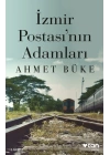İzmir Postasının Adamları