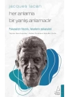 Jacques Lacan-Her Anlama Bir Yanlış Anlamadır