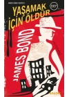 James Bond - Yaşamak İçin Öldür - James Bond Serisi